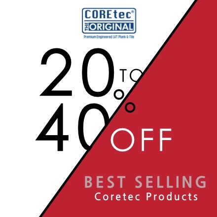 Save 20 - 40% off Coretec Products | Roberts Carpet & Fine Floors
